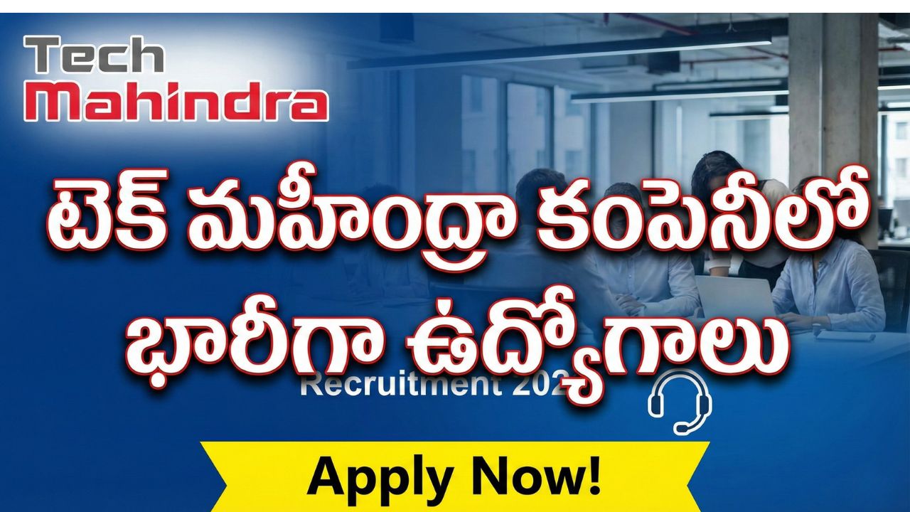 Tech Mahindra Recruitment 2026 Telugu
